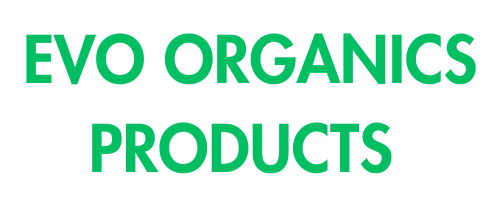 Evo Organics Products